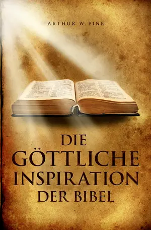 Cover von Die göttliche Inspiration der Bibel