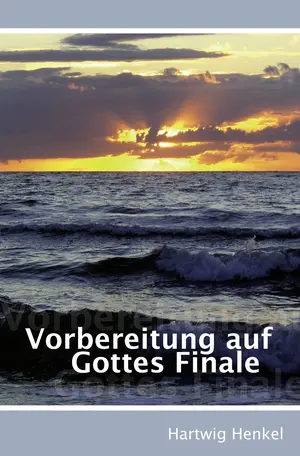 Cover von Vorbereitung auf Gottes Finale