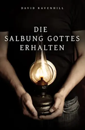 Cover von Die Salbung Gottes erhalten